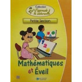 J'apprends à  la maternelle Mathématiques/Eveil (NE) PS