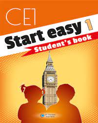 Start Easy 1 CE1 (Livre d'Anglais) - Les Classiques Ivoiriens