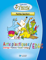 J'apprends à  la maternelle Arts plastiques/EDHC (NE) PS