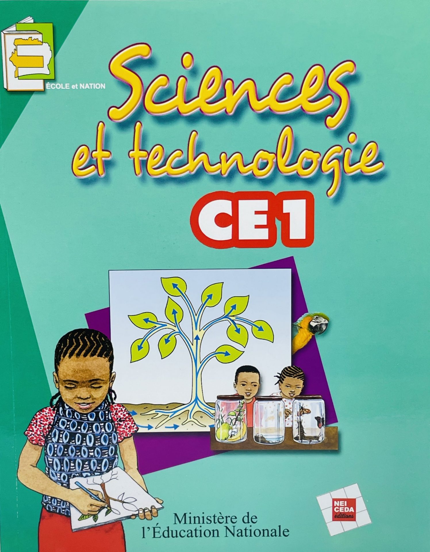Sciences et Technologies CE1 - Ecole et Nation