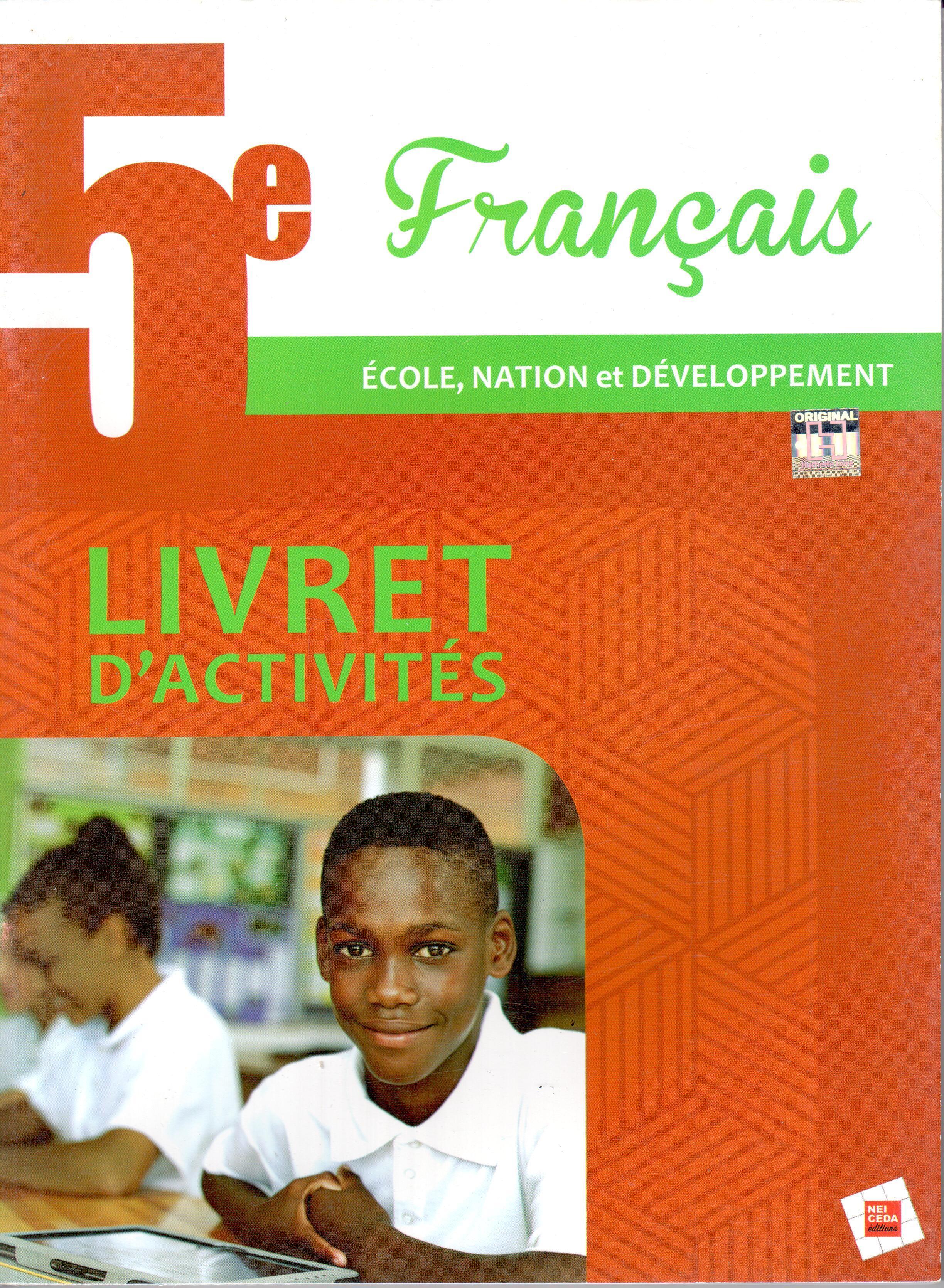 5ème Livret d'Activités Français (Ecole Nation et Développement) - NEI CEDA