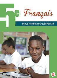 4ème Français (Ecole, Nation et Développement) - NEI CEDA