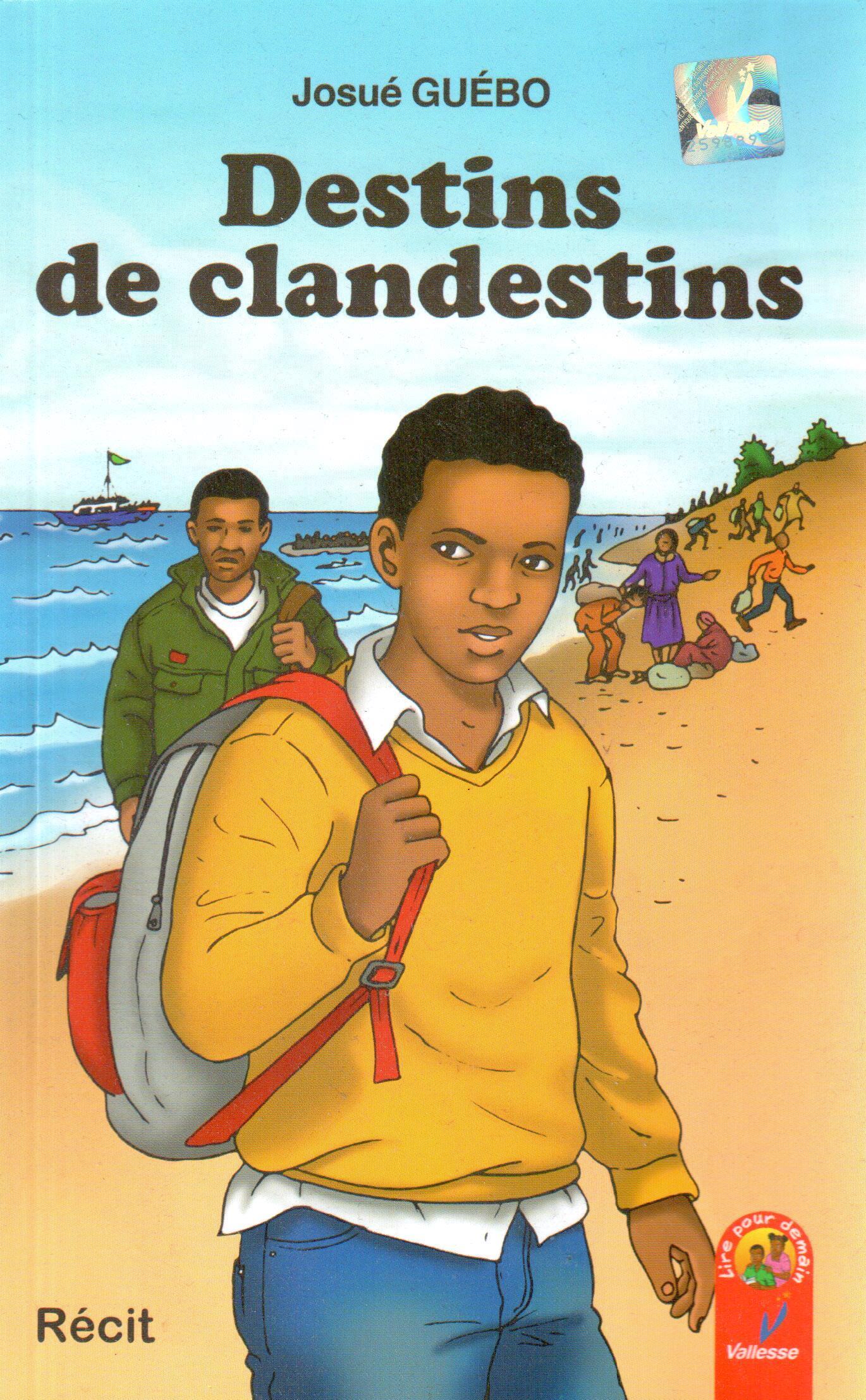 Roman Destin de clandestins