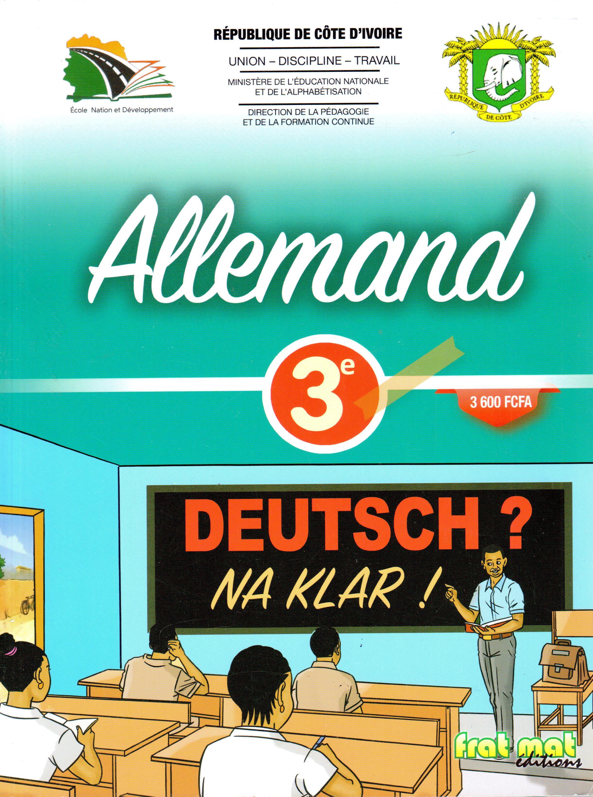 3EME Allemand Deutsch? Na Klar! END - FRAT MAT