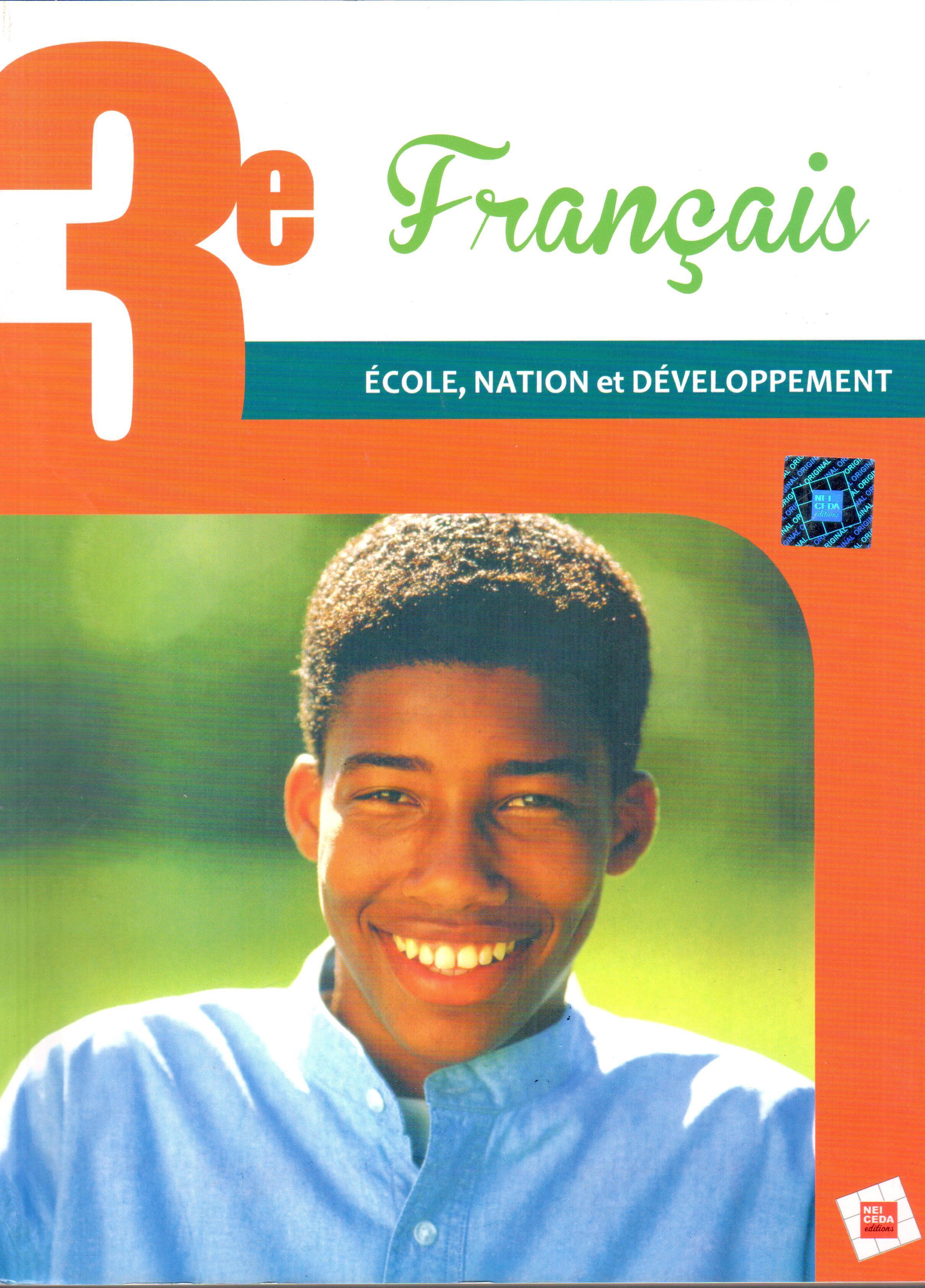 3ème Français (Ecole, Nation et Développement) - NEI CEDA