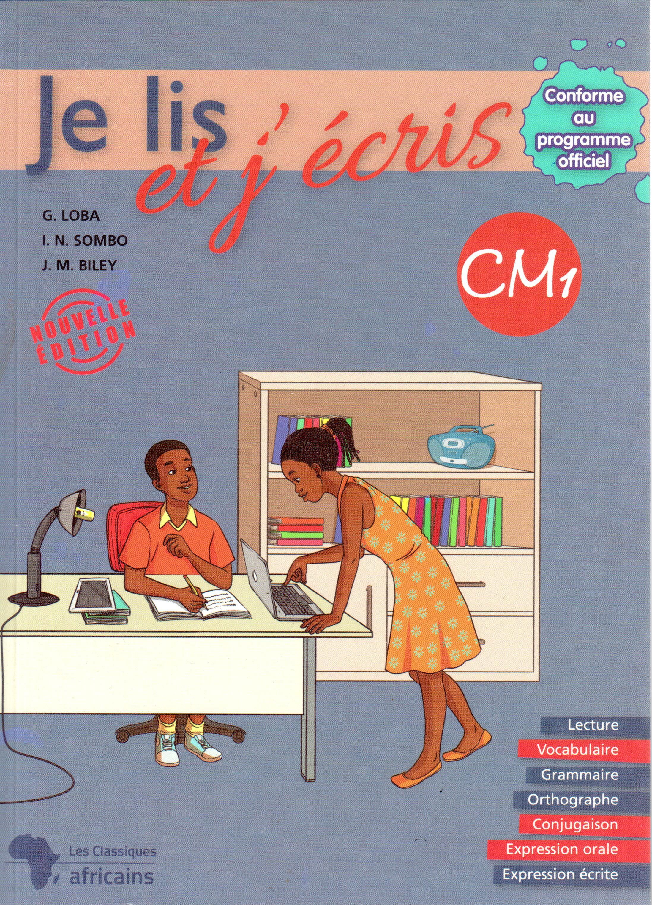 Je lis et j'écris, Manuel CM1 - Les Classiques Ivoiriens