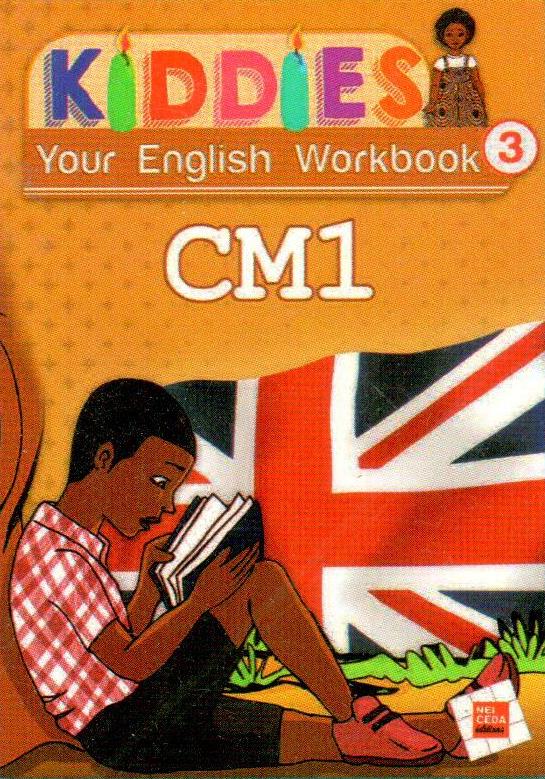 Kiddies CM1 Student's book (Livre d'anglais) Edition: NEI/CEDA