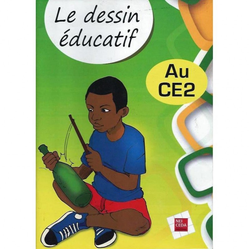 Le Dessin Educatif CE2 - NEI CEDA