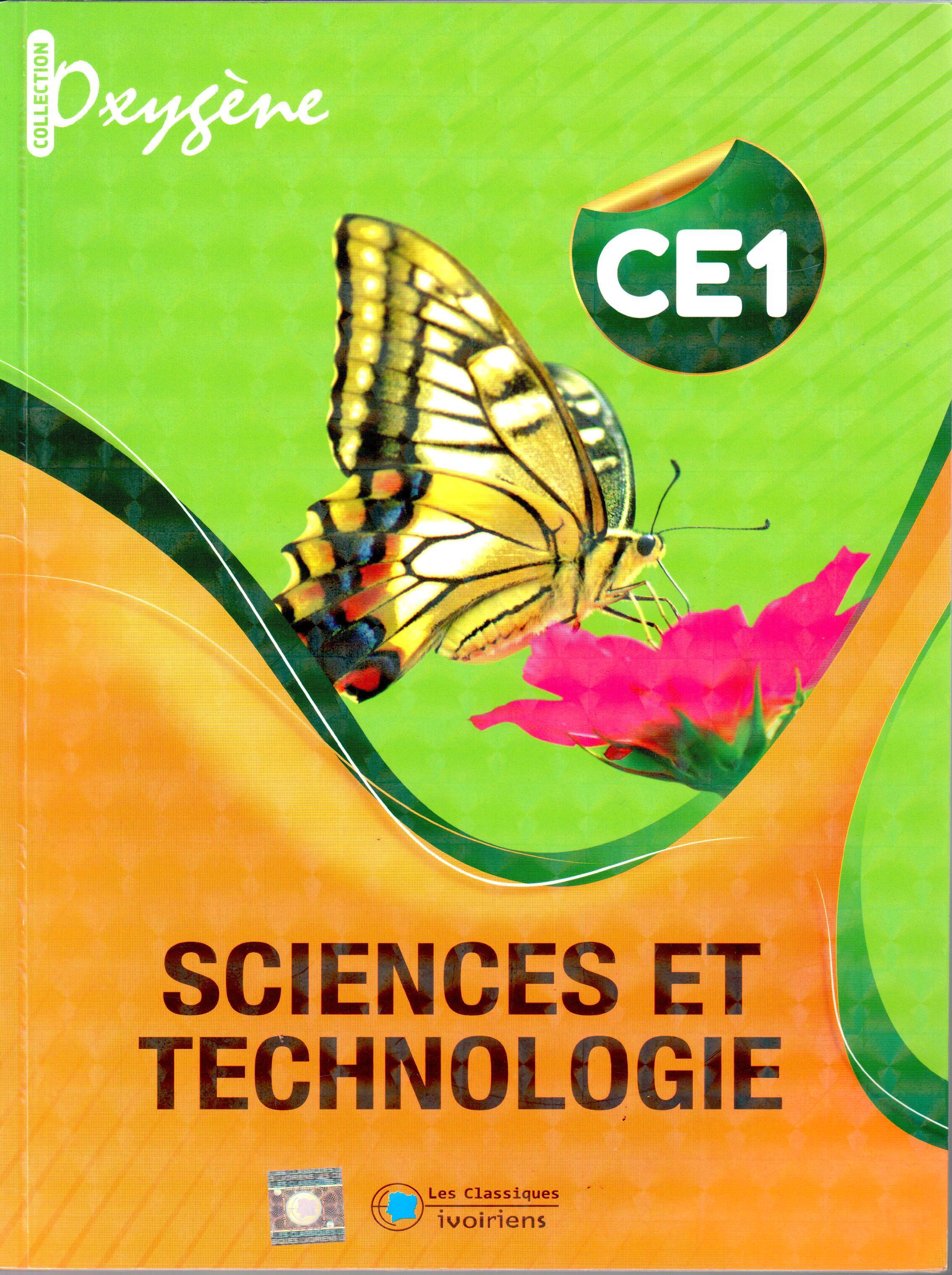 Sciences et Technologies CE1 (Collection Oxygène) - CIV