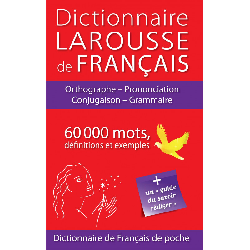 Dictionnaire LAROUSSE Français -  60 000 mots