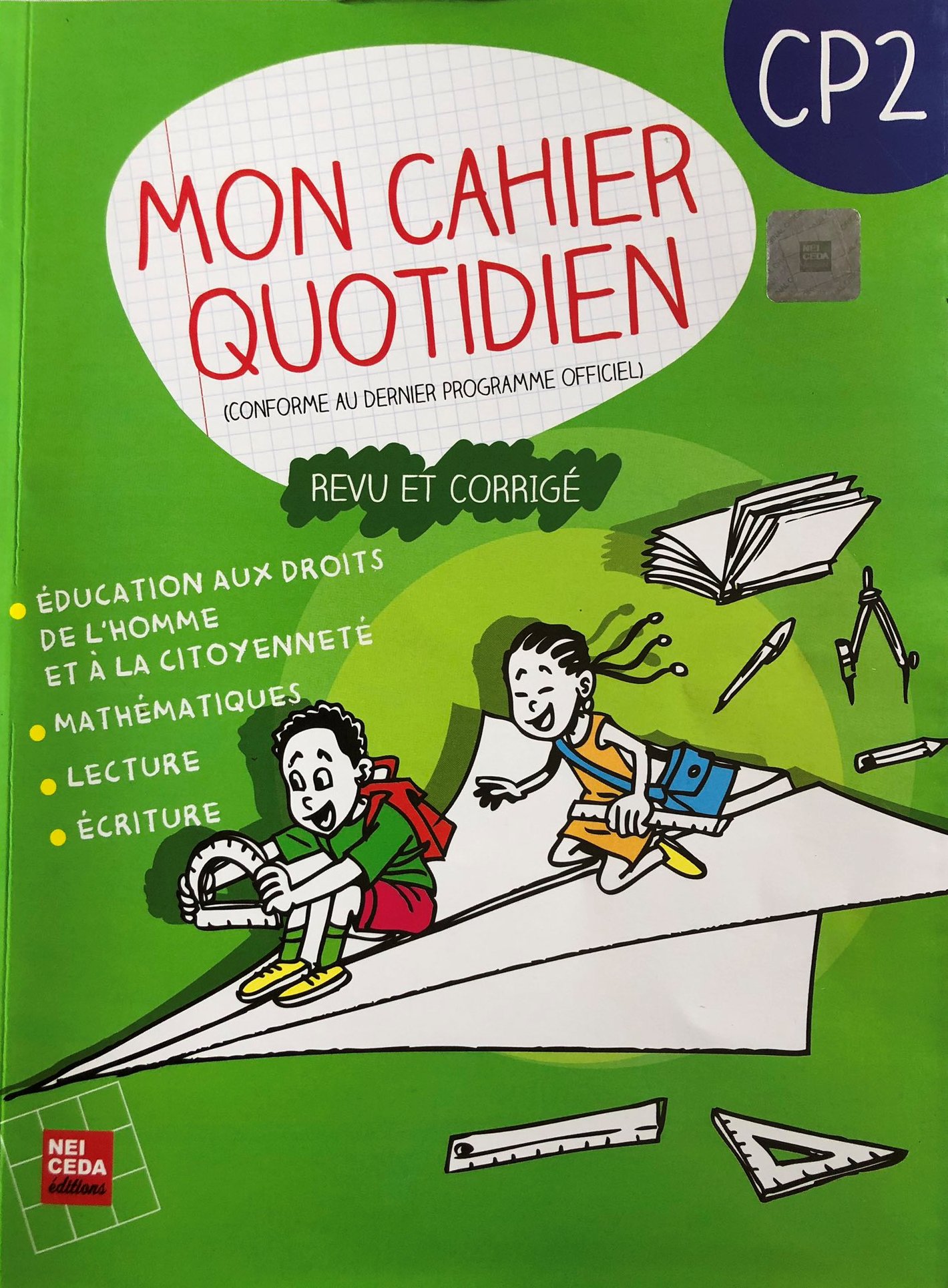 Les mathématiques au quotidien CP2 - NEI