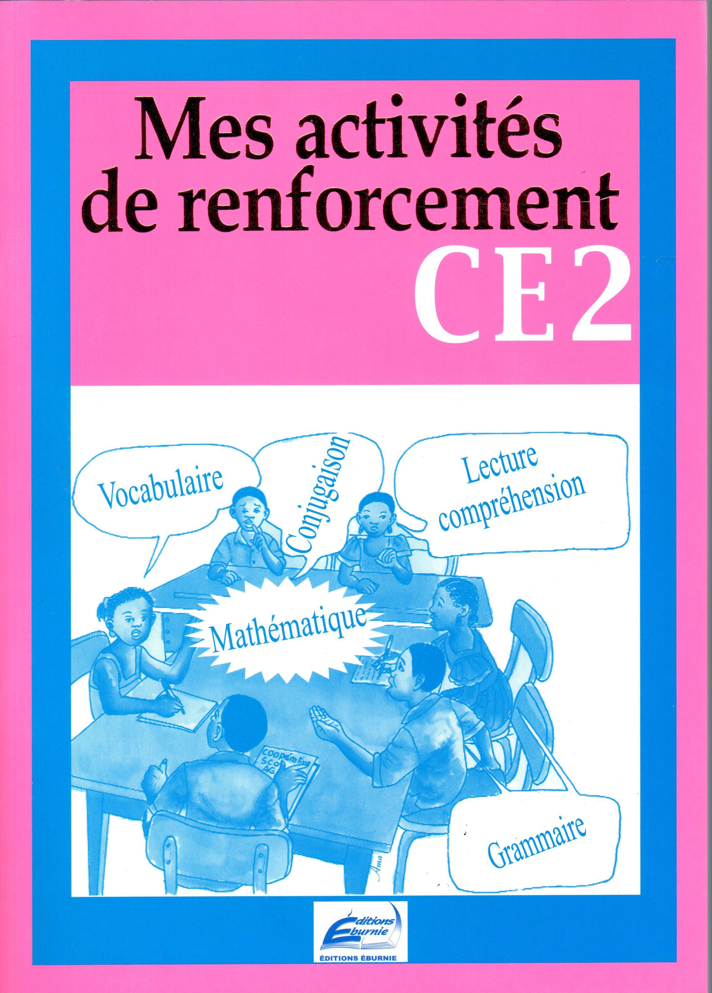 Mes activités de renforcement CE2 (NE) - Eburnie