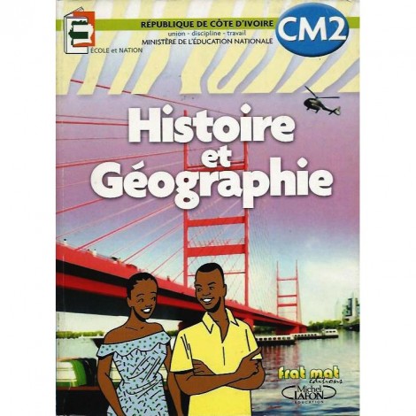 Histoire et Géographie CM2 - Ecole et Nation