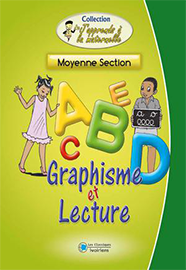 J'apprends à  la maternelle Graphisme/Lecture (NE) MS