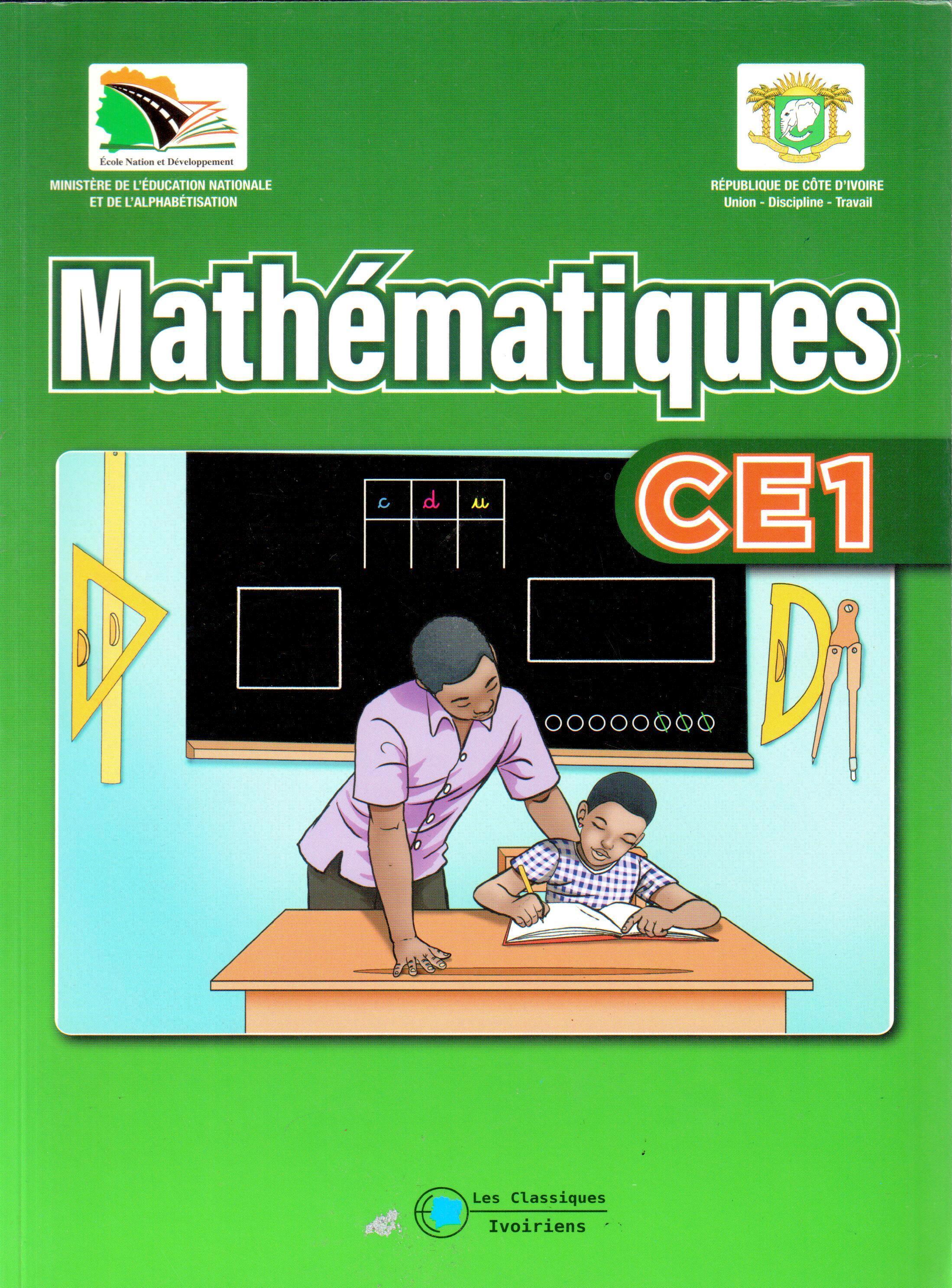 Mathématiques CE1 (Ecole et Nation) - Eburnie