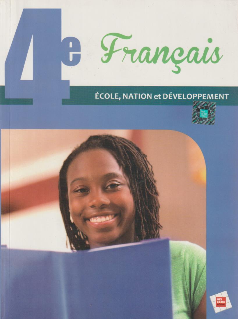 4ème Français (Ecole, Nation et Développement) - NEI CEDA