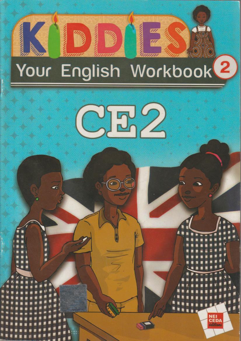 Kiddies CE2 Student's book (Livre d'anglais) Edition: NEI/CEDA