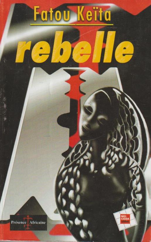 Rebelle - Fatou Keïta