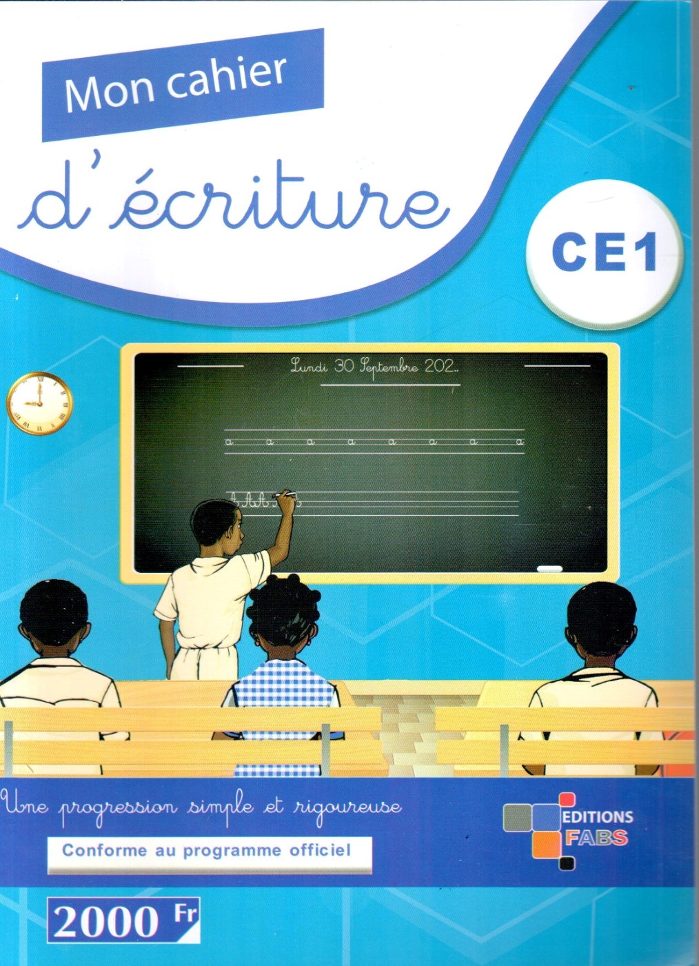 CE1 Mon cahier d'Ecriture  CE1 - Editions FABS