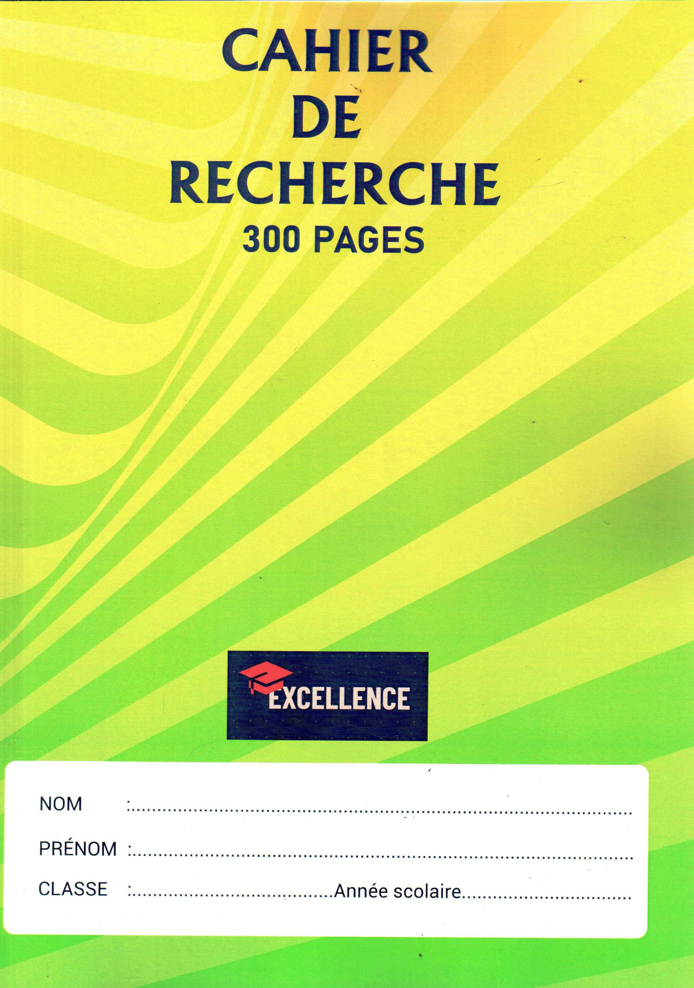 Cahier de recherche 300 pages Excellence sans spirale